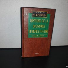Libros: 129- HISTORIA DE LA ECONOMÍA EUROPEA 1914-1980 - DERK H. ALDCROFT