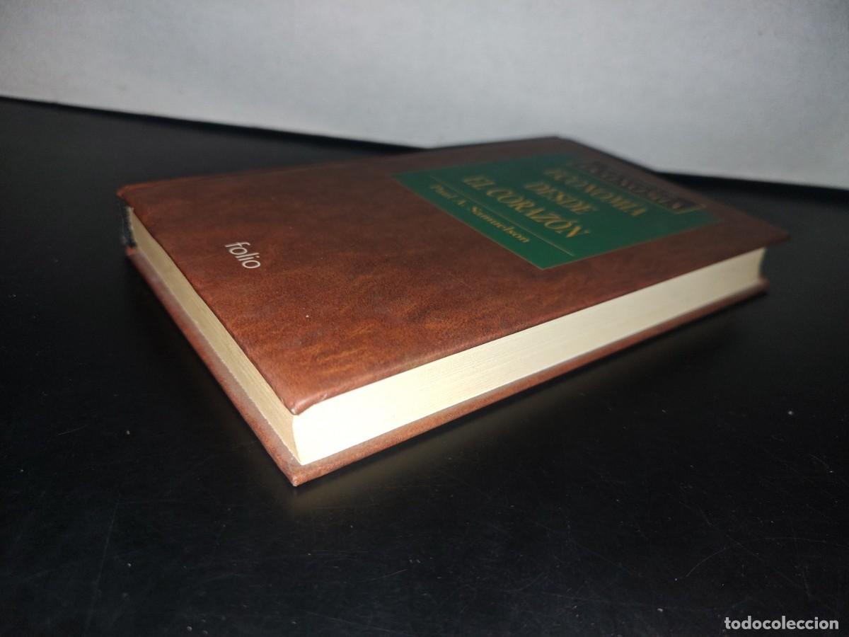 Libros: 129- ECONOM&Iacute;A DESDE EL CORAZ&Oacute;N - PAUL A. SAMUELSON - Foto 3