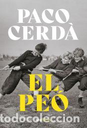 Libros: El pe&oacute; - Cerd&agrave; Arroyo, Paco - Foto 1