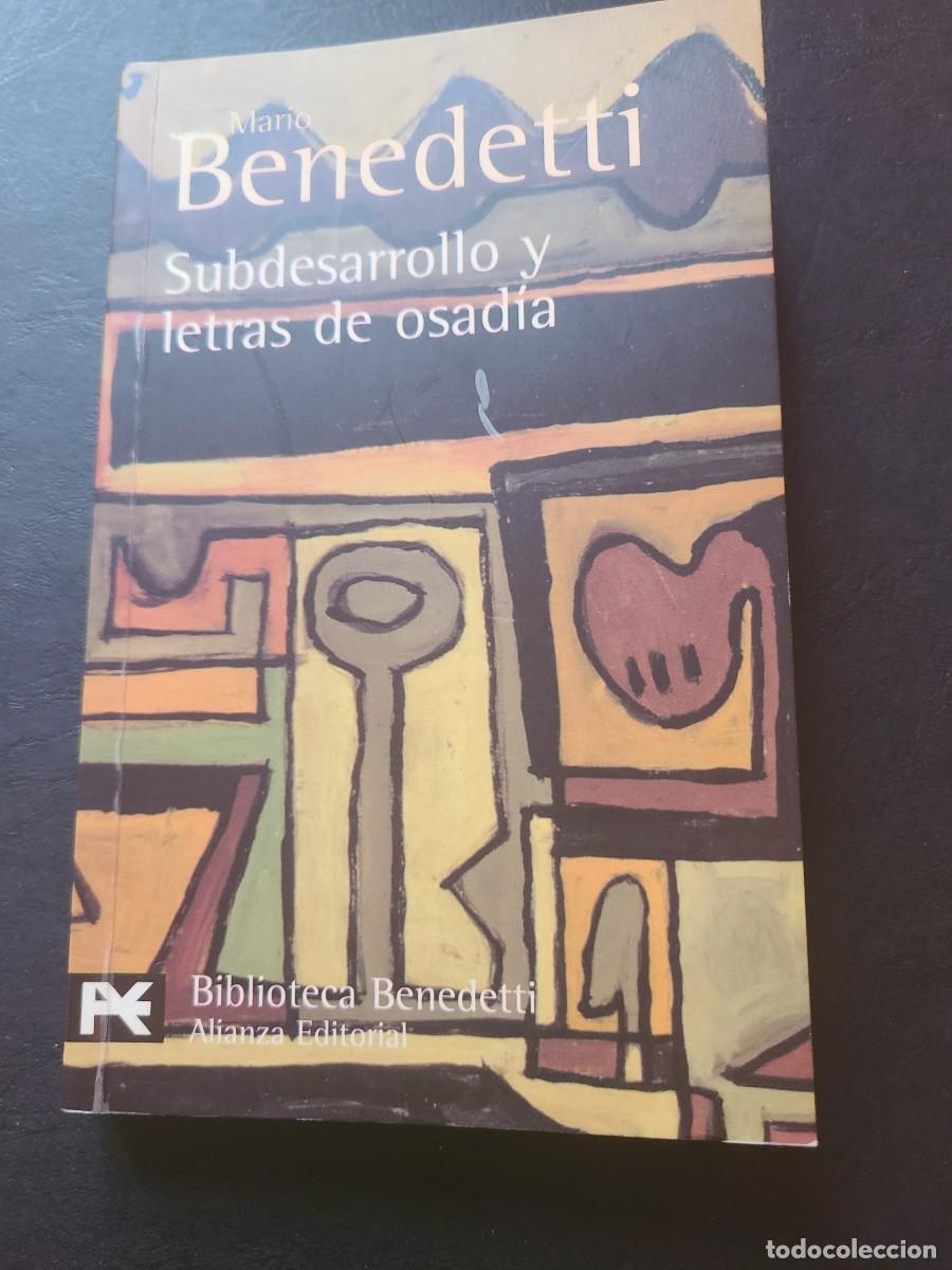 Libros: Subdesarrollo y letras de osad&iacute;a. Mario Benedetti - Foto 1