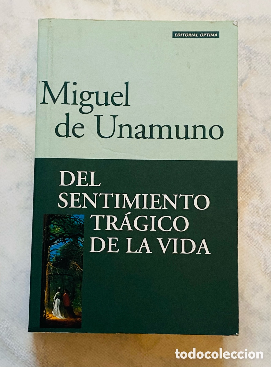 Libros: LIBRO MIGUEL DE UNAMUNO / EL SENTIMIENTO TRAGICO DE LA VIDA - Foto 1