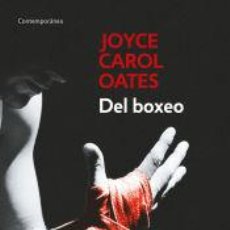 Libros: DEL BOXEO - OATES, JOYCE CAROL