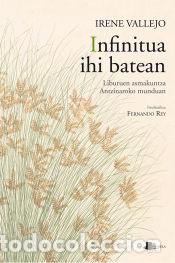 Libros: Infinitua ihi batean - Vallejo, Irene - Foto 1