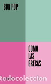 Libros: Como las grecas - Pop, Bob - Foto 1