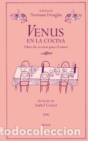 Libros: Venus en la cocina - Douglas, Norman - Foto 1