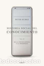 B&uuml;cher: Historia social del conocimiento Vol. II - Burke, Peter