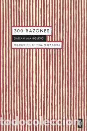 Libros: 300 RAZONES - Manguso, Sarah - Foto 1
