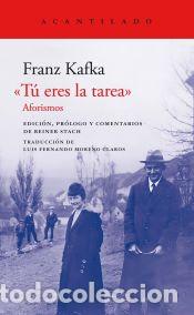 Libros: T&uacute; eres la tarea - Kafka, Franz - Foto 1