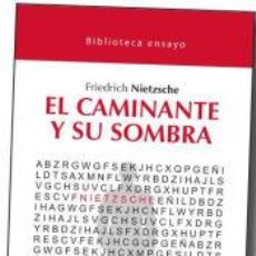 Libros: EL CAMINANTE Y SU SOMBRA (BIBLIOTECA ENSAYO)