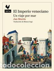 B&uuml;cher: El imperio veneciano - Morris, Jan
