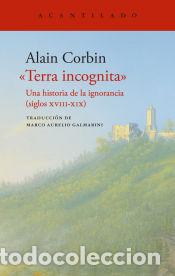 Libros: Terra incognita - Corbin, Alain - Foto 1