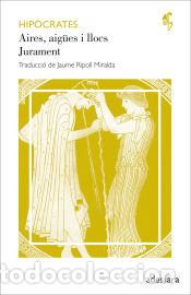 Libros: Aires, aig&uuml;es i llocs / Jurament - Hip&ograve;crates - Foto 1