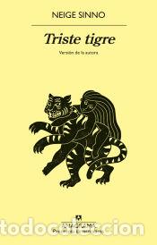 Libros: Triste tigre - Sinno, Neige - Foto 1