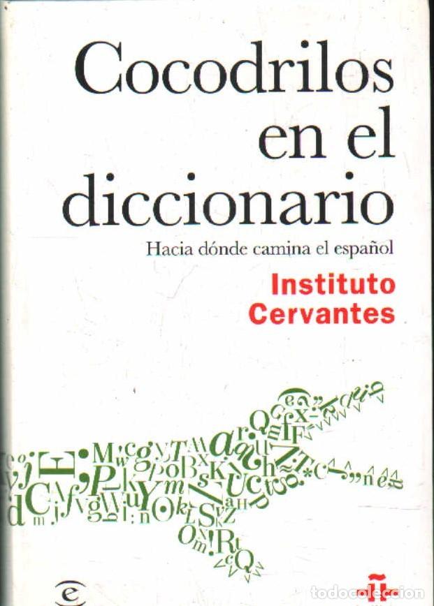 Libros: COCODRILOS EN EL DICCIONARIO. A-ENS-570 - Foto 1