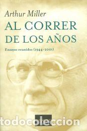 Libros: Al correr de los a&ntilde;os - Arthur Miller - Foto 1