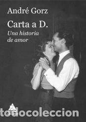Libros: Carta a D. - Gorz, Andr&eacute; - Foto 1