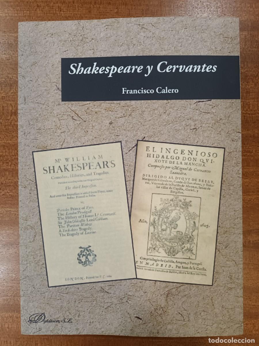 Libros: FRANCISCO CALERO: SHAKESPEARE Y CERVANTES - Foto 1