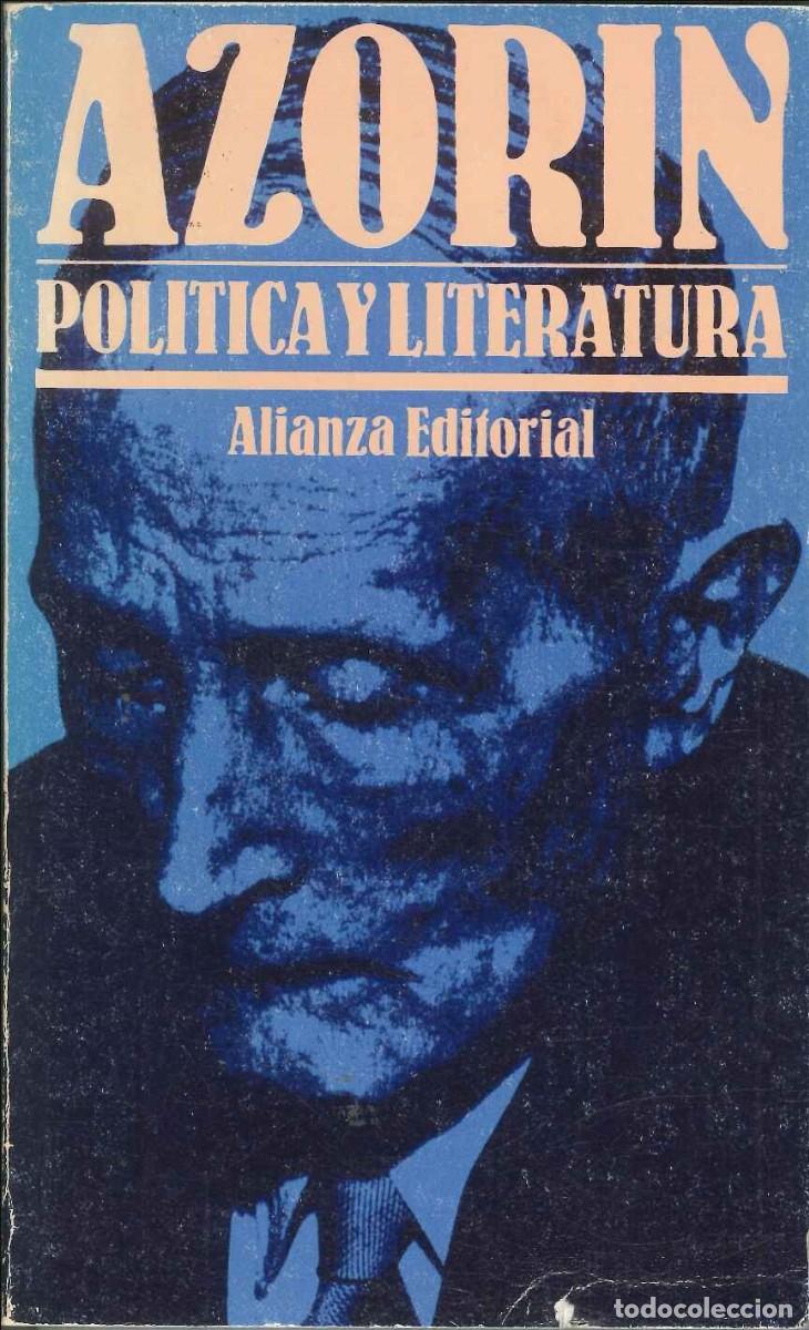Libros: AZOR&Iacute;N POL&Iacute;TICA Y LITERATURA - Foto 1