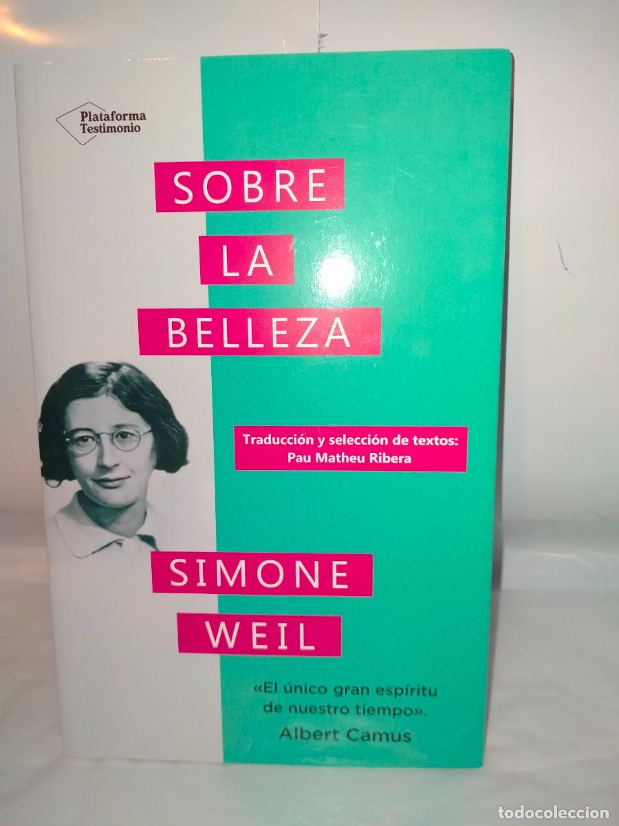 Libros: SIMONE WEIL. SOBRE LA BELLEZA .PLATAFORMA - Foto 1