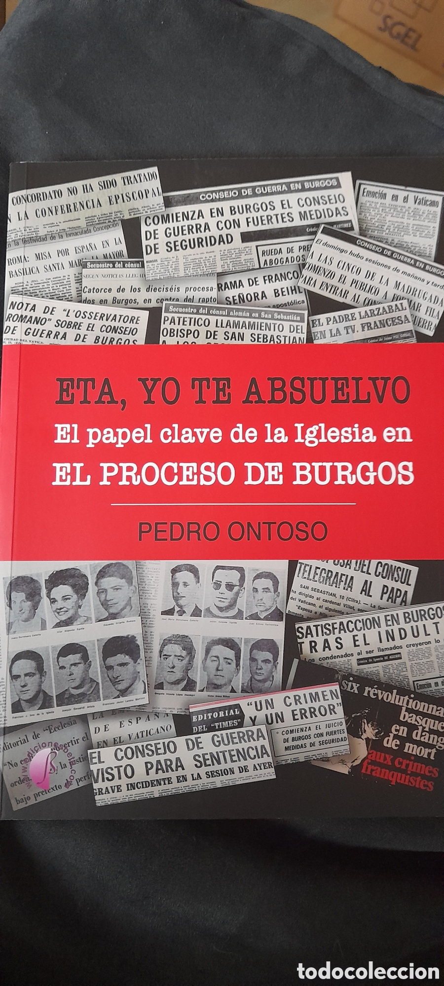 Libros: ETA, yo te absuelve. Pedro Ontoro - Foto 1