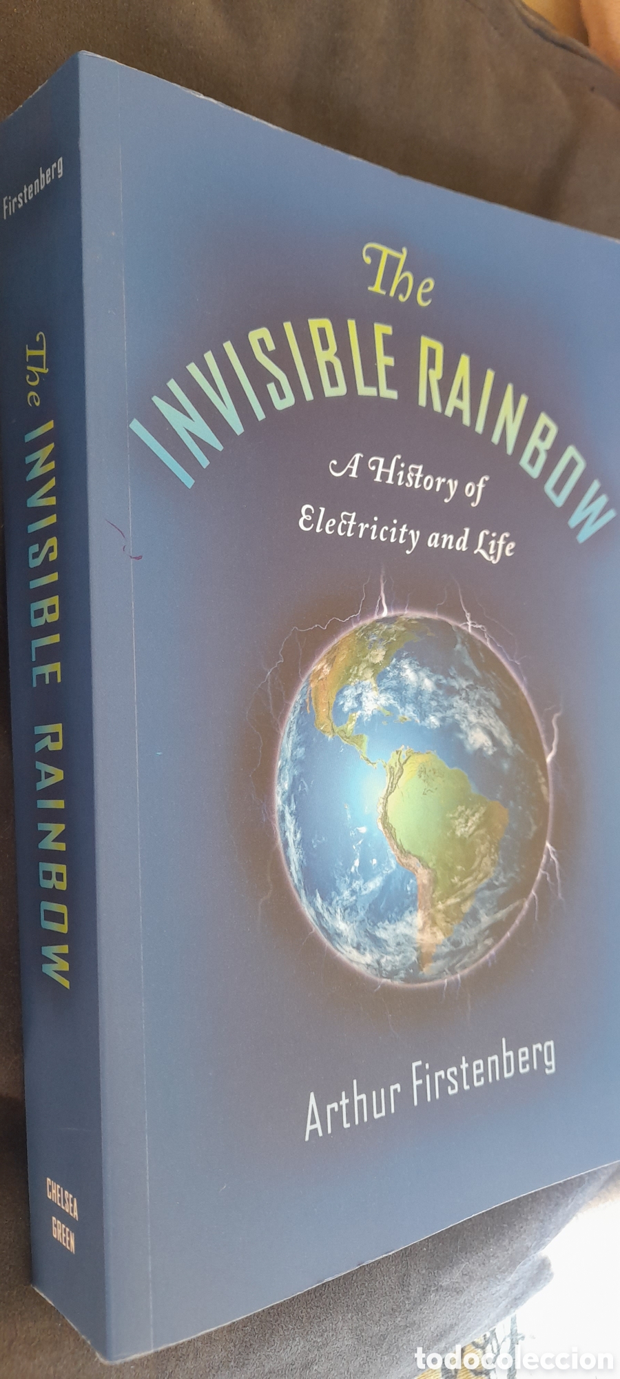 Libros: The invisible rainbow. Arthur Firstenberg - Foto 3