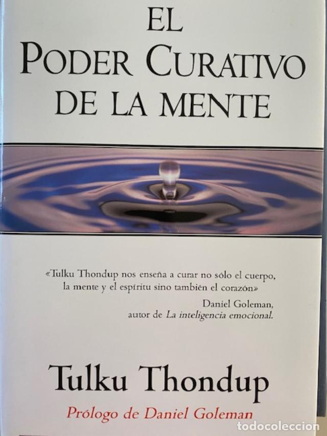 Libros: EL PODER CURATIVO DE LA MENTE - ISBN 9788440673374 - Foto 1