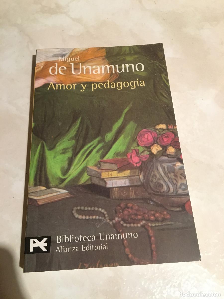 Libros: Amor y pedagog&iacute;a, de Miguel de Unamuno - Foto 1