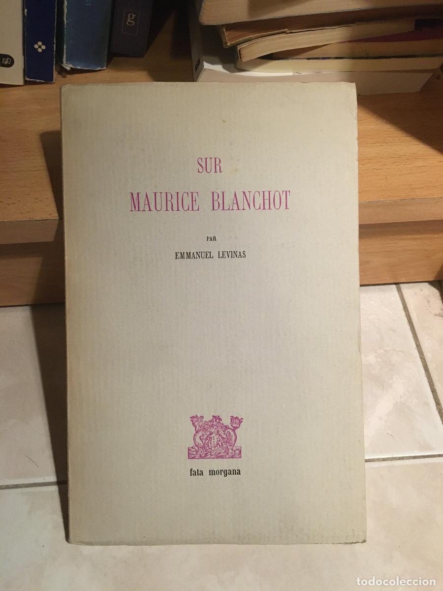 Libros: Sur Maurice Blanchot, Emmanuel Levinas - Foto 1