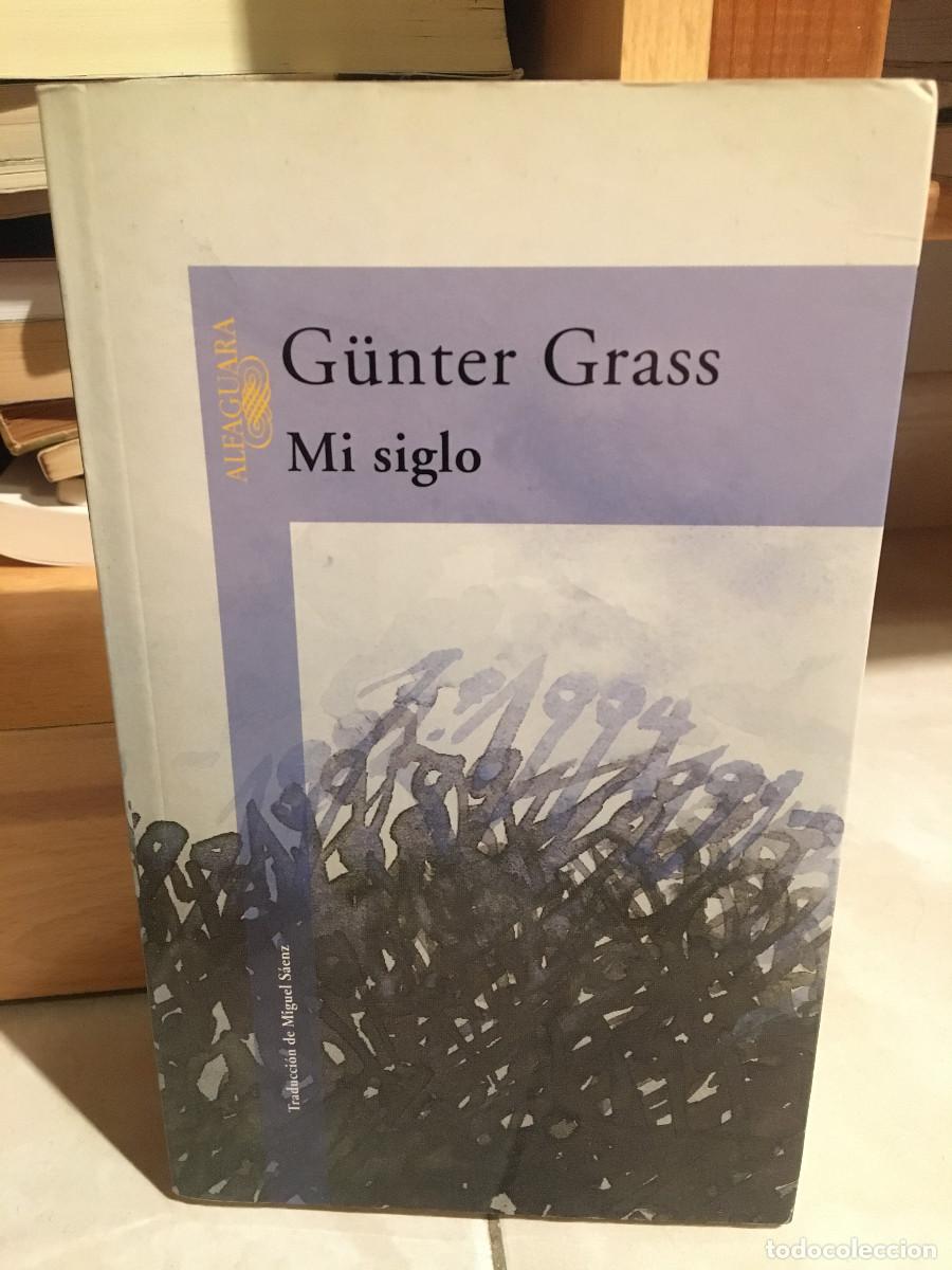 Libros: Mi siglo, G&uuml;nter Grass - Foto 1