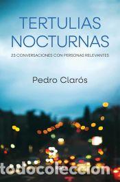 books: Tertulias nocturnas - Clar&oacute;s, Pedro