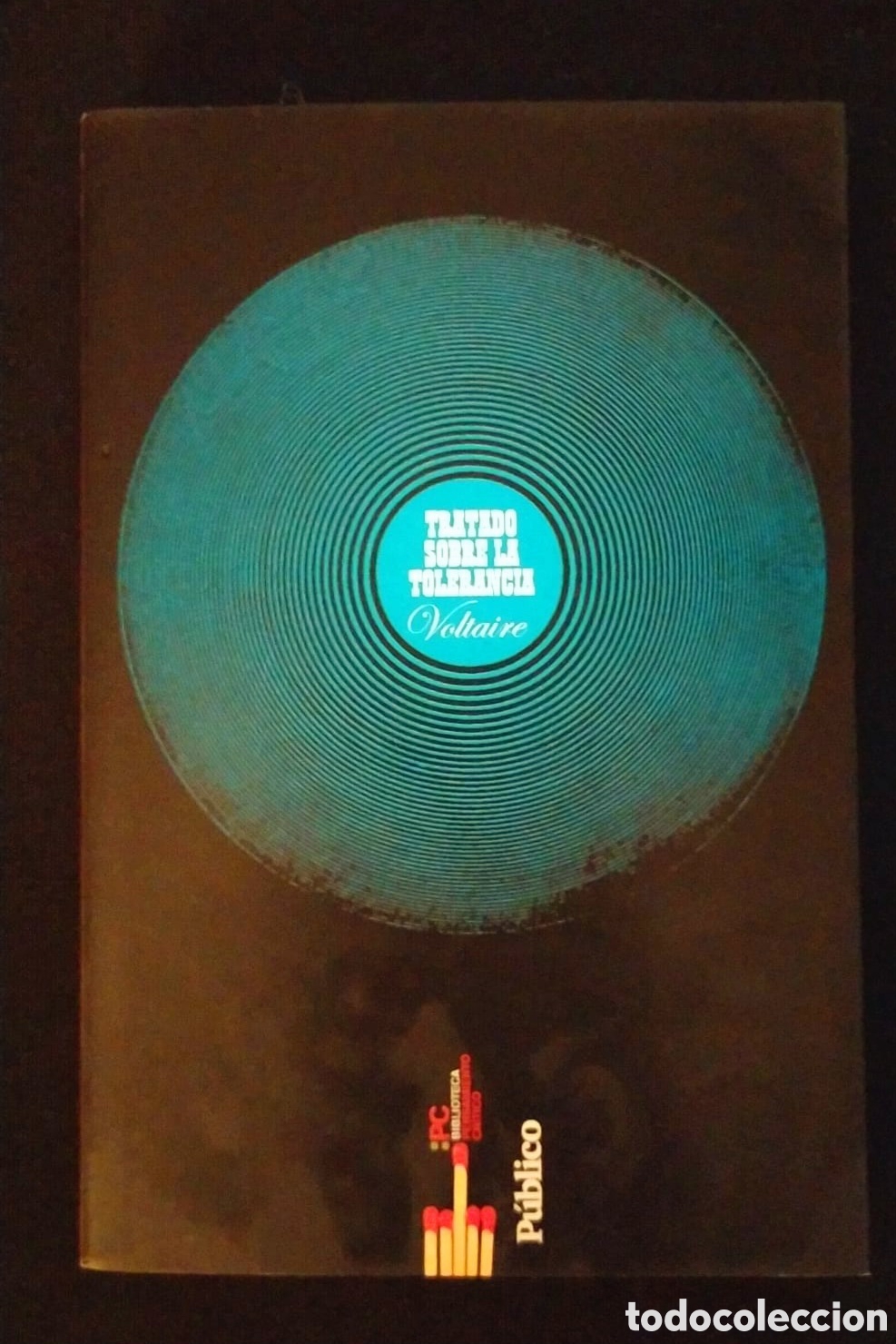 Libros: TRATADO SOBRE LA TOLERANCIA. VOLTAIRE - Foto 1