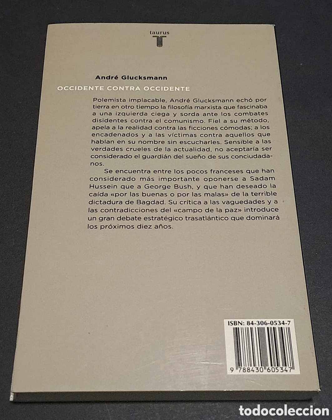 Libros: Occidente contra Occidente - Andre Glucksmann - Foto 2