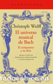 Libros: El universo musical de Bach - Wolff, Christoph - Foto 1