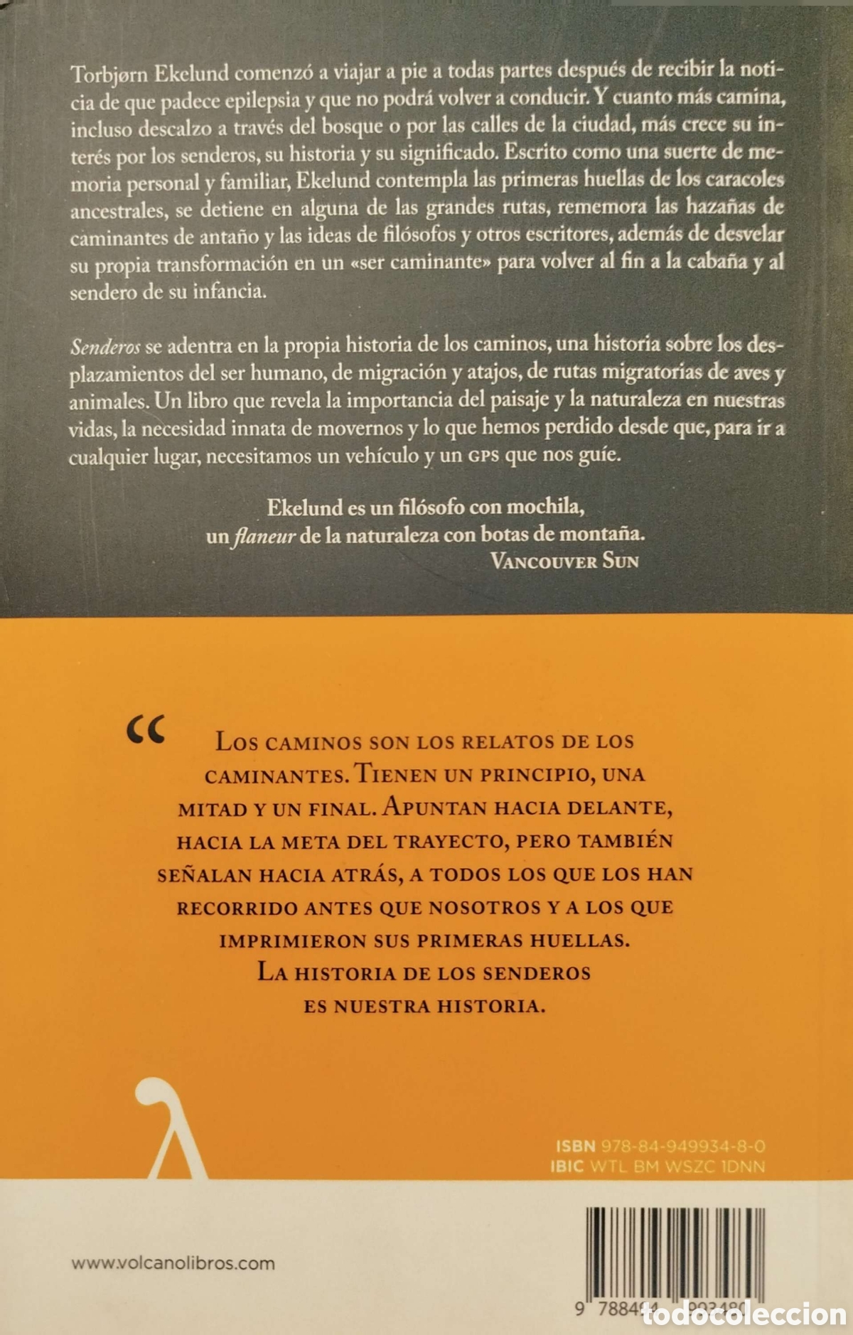 Libros: Senderos.El deseo de viajar a pie. Torbjorn Ekelund. Volcano. 2020. - Foto 2