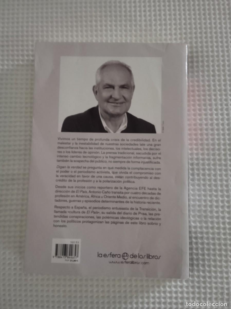 Libros: Digan la verdad - Antonio Ca&ntilde;o - Foto 2