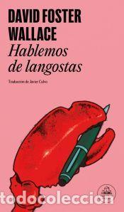 Libros: Hablemos de langostas - Wallace, David Foster - Foto 1