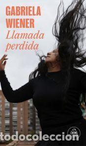 Libros: Llamada perdida - Wiener, Gabriela - Foto 1