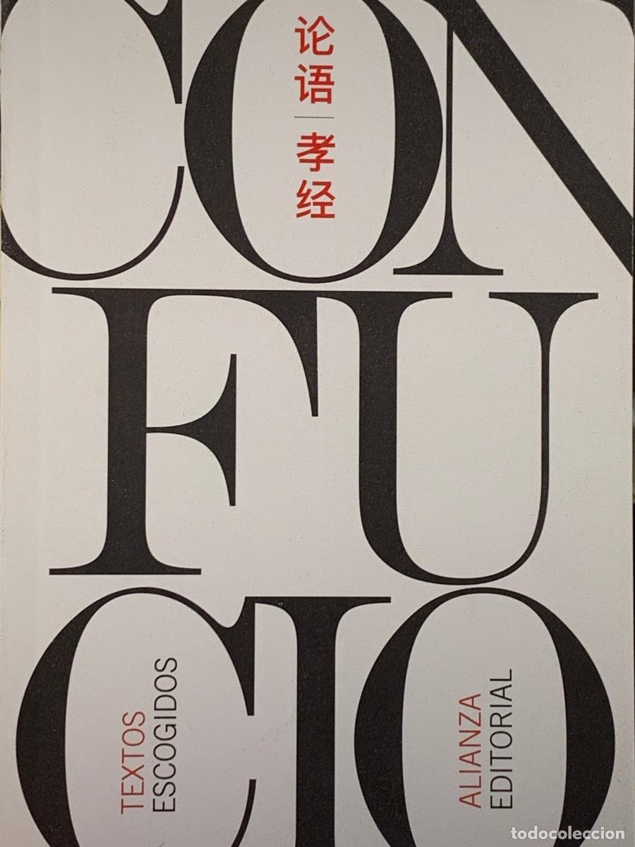 Libros: CONFUCIO, TEXTOS ESCOGIDOS - ALIANZA EDITORIAL - Foto 1