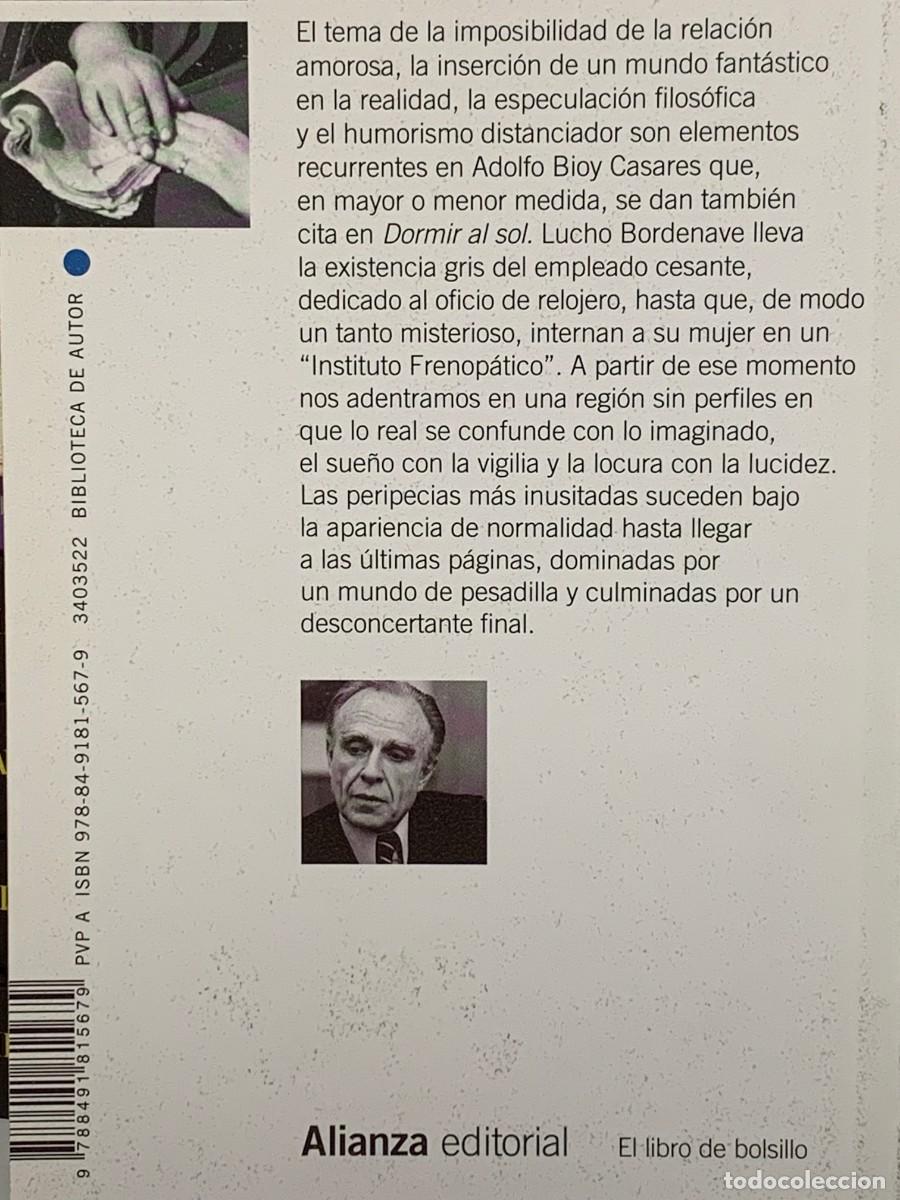 Libros: DORMIR AL SOL - BIOY CASARES - ALIANZA EDITORIAL - Foto 2