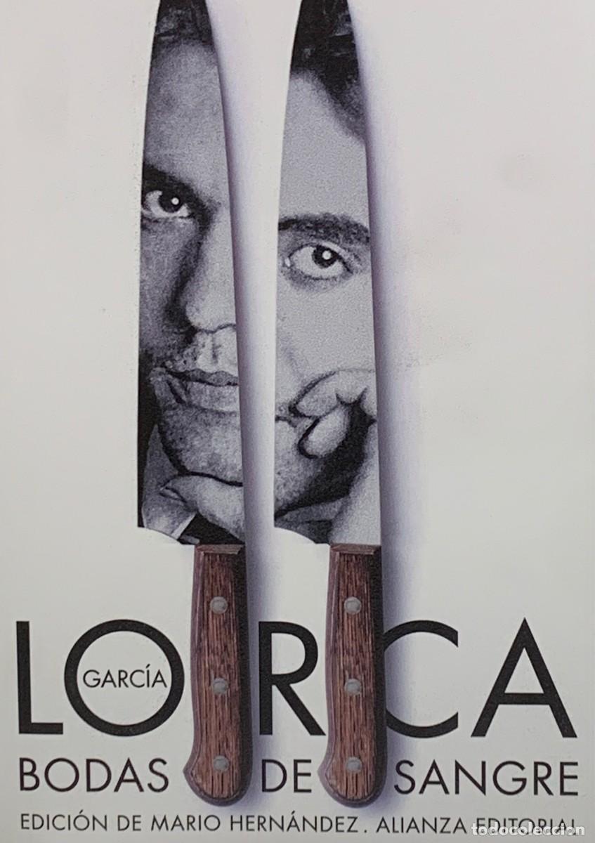 Libros: BODAS DE SANGRE - GARCIA LORCA - ALIANZA EDITORIAL - Foto 1