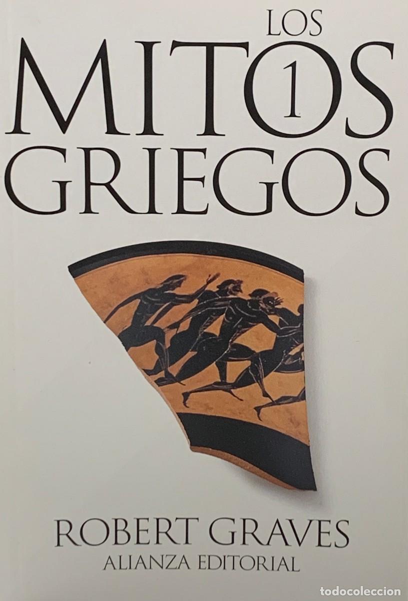 Libros: LOS MITOS GRIEGOS 1 - ROBERT GRAVES - ALIANZA EDITORIAL - Foto 1