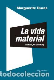 Libros: La vida material - Duras, Marguerite - Foto 1