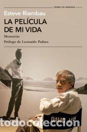 Libros: La pel&iacute;cula de mi vida - Riambau, Esteve - Foto 1
