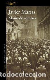 Libros: Mano de sombra - Mar&iacute;as, Javier - Foto 1