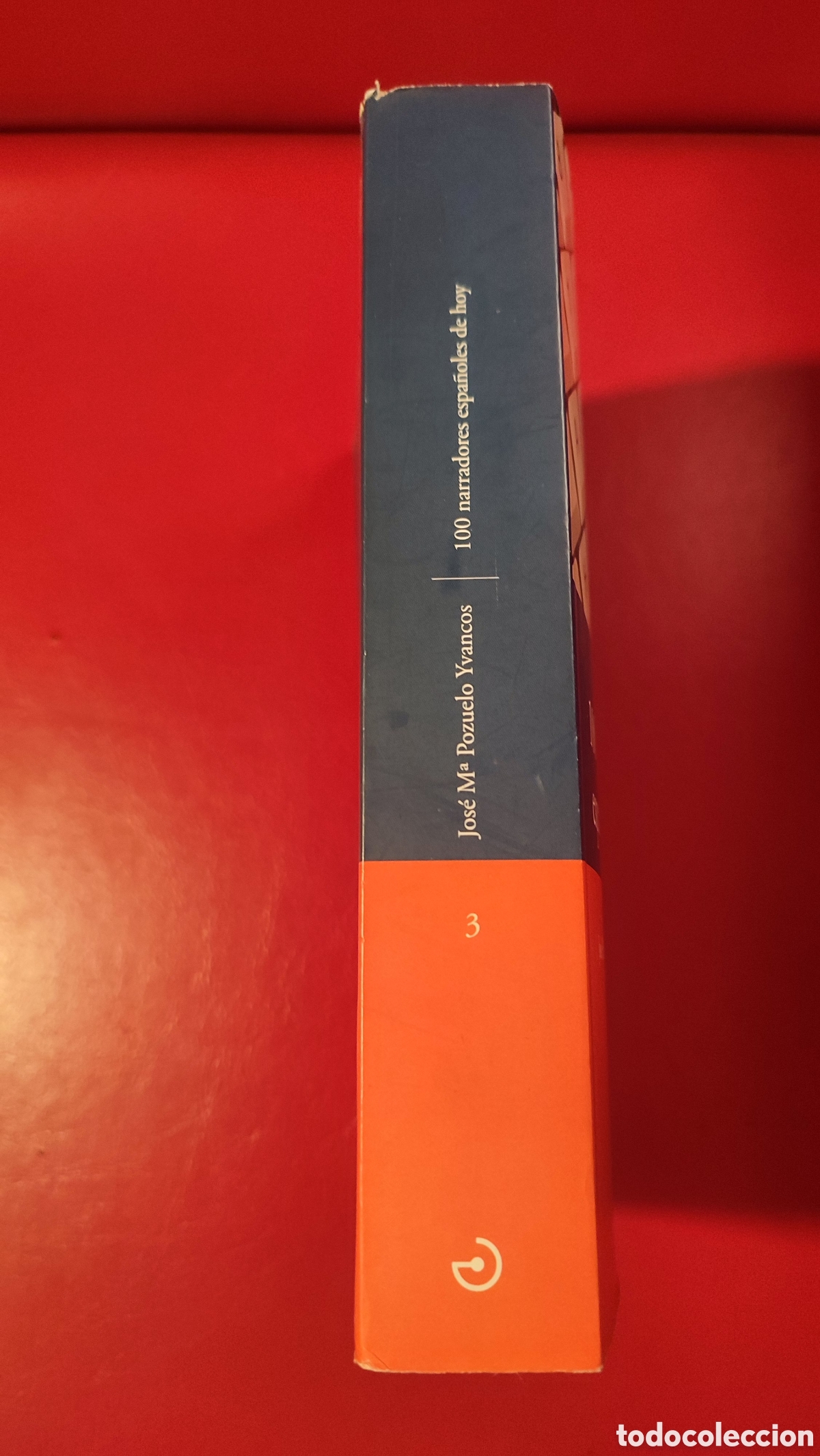 Libros: 100 narradores espa&ntilde;oles de hoy - Foto 4
