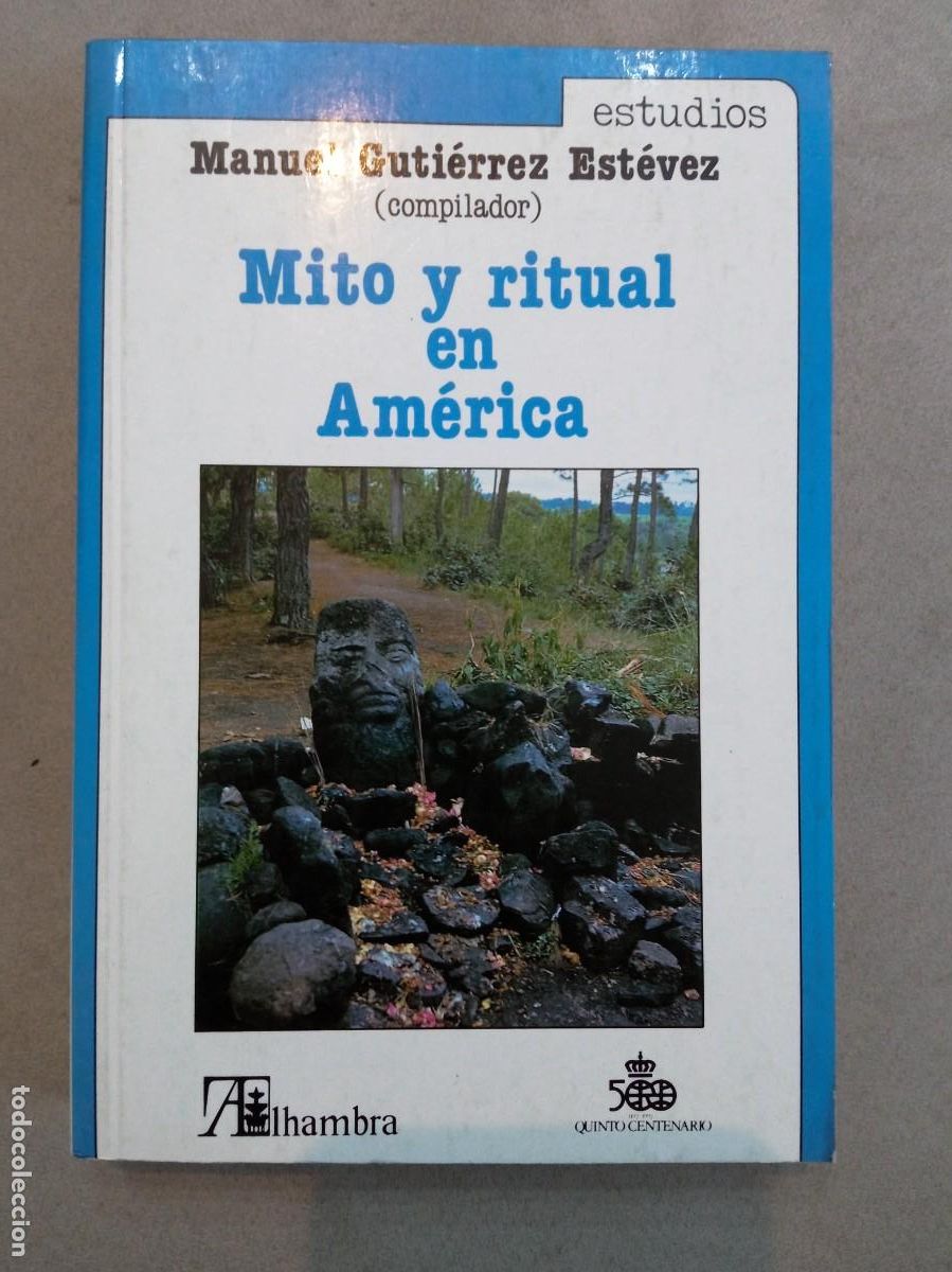 Libros: Manuel Gut&iacute;errez Est&eacute;vez. Mito y ritual en Am&eacute;rica - Foto 1