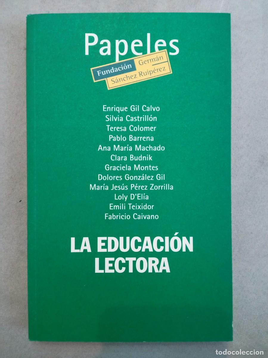 Libros: VVAA. La educaci&oacute;n lectora - Foto 1