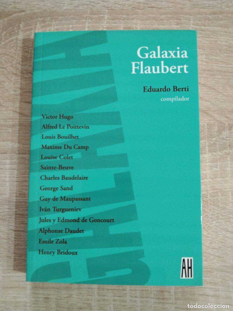 Libros: GALAXIA FLUBERT - Berti, Eduardo (compilador) - Foto 1