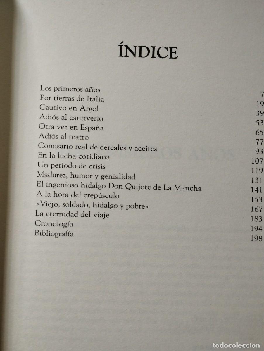 Libros: MIGUEL DE CERVANTES (ALBERTO SPUNBERG) - Foto 2
