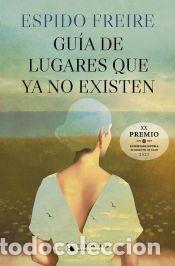 Libros: Gu&iacute;a de lugares que ya no existen - Freire, Espido - Foto 1